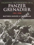 Book cover of Fighting Techniques of a Panzer Grenadier 1941 -1945 by HUGHES, Matthew & MANN, Chris